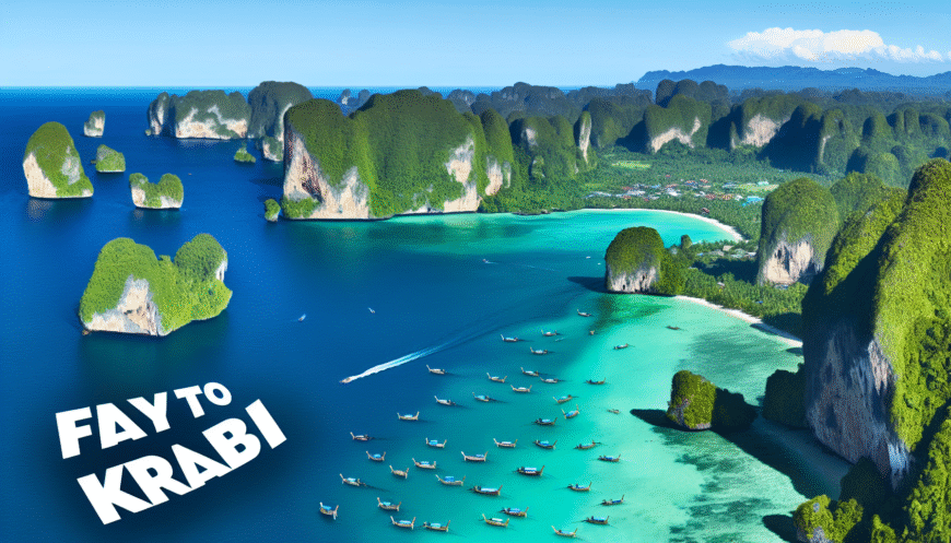 Fly to Krabi: Your Ultimate Travel Guide
